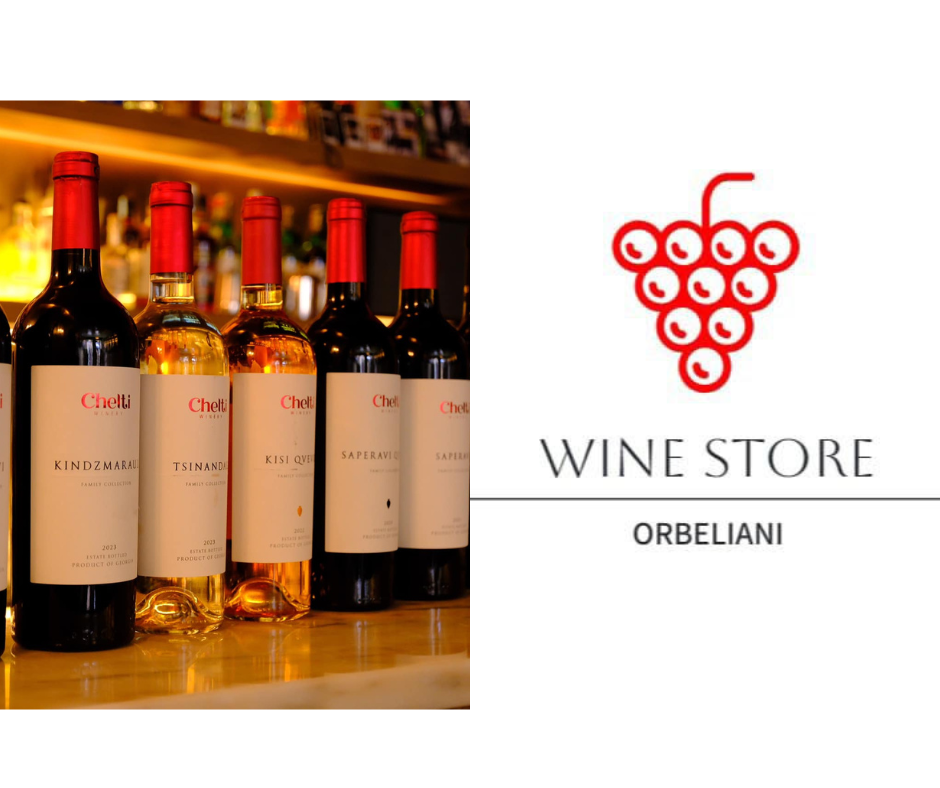 Chelti Winery & Wine Store Orbeliani: A Partnership of Heritage and Taste